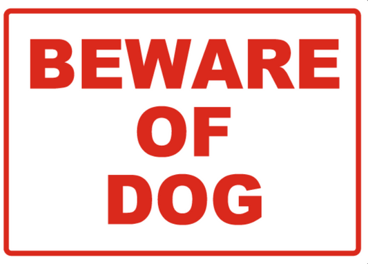Beware Of Dog